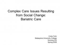Complex Care Issues Resulting