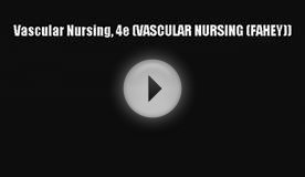 AudioBook Vascular Nursing 4e (VASCULAR NURSING (FAHEY
